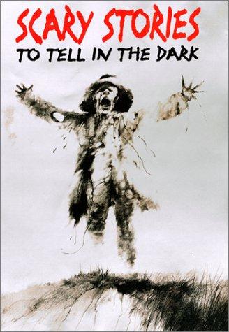 Scary Stories to Tell in the Dark: Collected from American Folklore cover