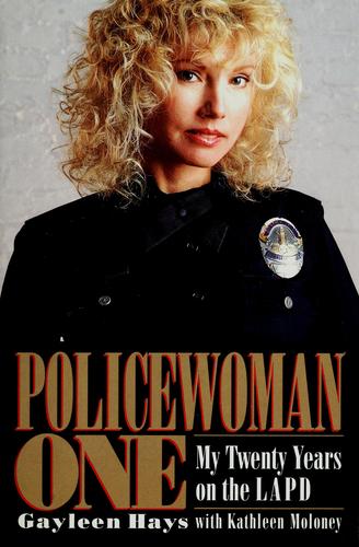 Policewoman One: My 20 Years on the LAPD cover