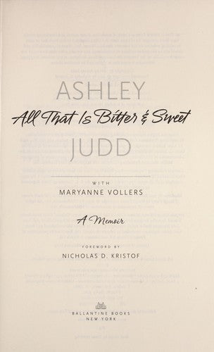 All That Is Bitter & Sweet: A Memoir cover