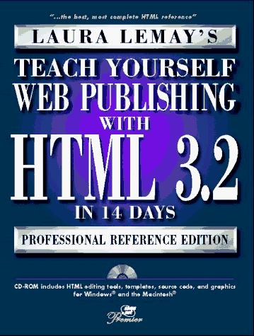 Teach Yourself Web Publishing With Html 3.2 in 14 Days: Premier Edition cover