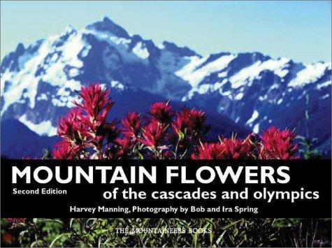 Mountain Flowers of the Cascades and Olympics cover