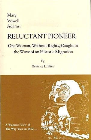 Mary Vowell Adams: Reluctant Pioneer cover