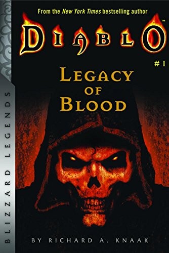 Diablo: Legacy of Blood (Blizzard Legends) cover