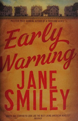 Early Warning: A novel (The Last Hundred Years Trilogy: A Family Saga) cover