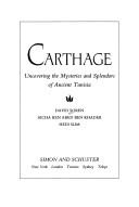 Carthage: Uncovering the Mysteries and Splendors of Ancient Tunisia cover
