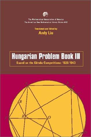 Hungarian Problem Book III (Anneli Lax New Mathematical Library, Series Number 42) cover