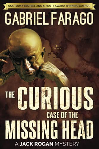 The Curious Case of the Missing Head (The Jack Rogan Mysteries) cover