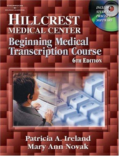 Hillcrest Medical Center: Beginning Medical Transcription Course cover