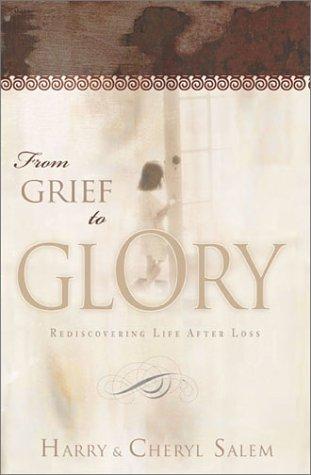 From Grief To Glory cover