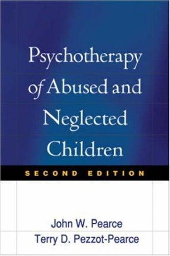 Psychotherapy of Abused and Neglected Children cover