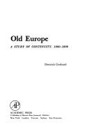 Old Europe: A Study of Continuity, 1000-1800 (Studies in Social Discontinuity) cover