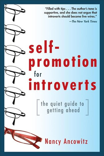 Self-Promotion for Introverts: The Quiet Guide to Getting Ahead cover