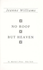 No Roof but Heaven