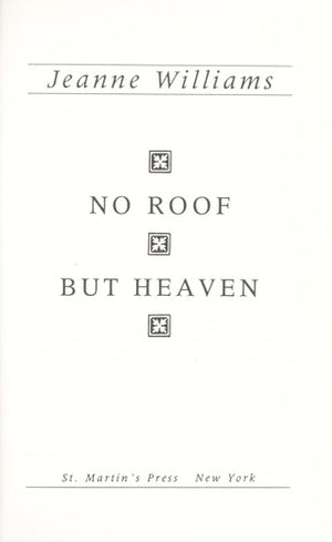 No Roof but Heaven
