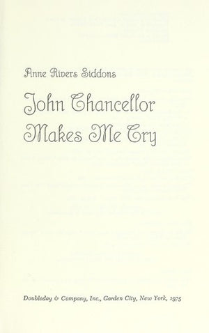 John Chancellor Makes Me Cry