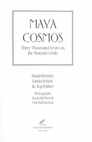 Maya Cosmos: Three Thousand Years on the Shaman's Path