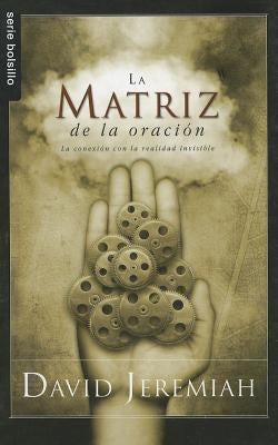 La matriz de la oración - Serie Favoritos (Bolsillo) (Spanish Edition)