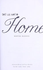 Tell Us We're Home