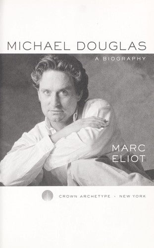 Michael Douglas: A Biography cover