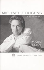 Michael Douglas: A Biography