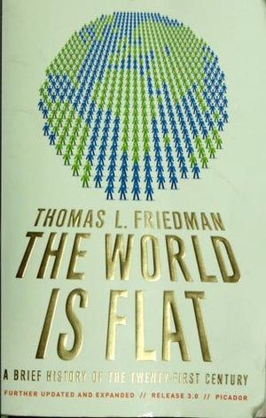 World Is Flat 3.0, The: A Brief History of the Twenty-first Century