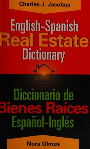 English-Spanish Real Estate Dictionary