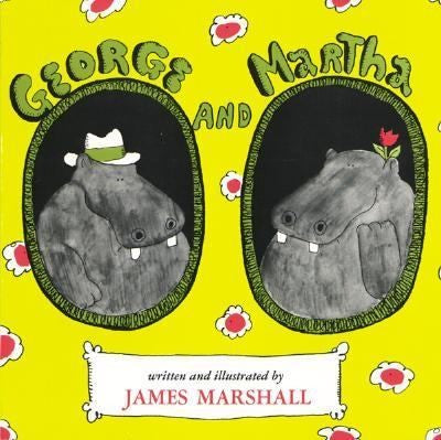 George and Martha: A Classic Picture Book About Friendship and Humor with Two Lovable Hippos for Children (Ages 4-7) cover