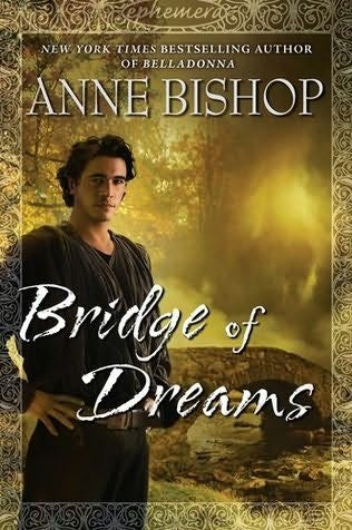 Bridge of Dreams (Ephemera) cover