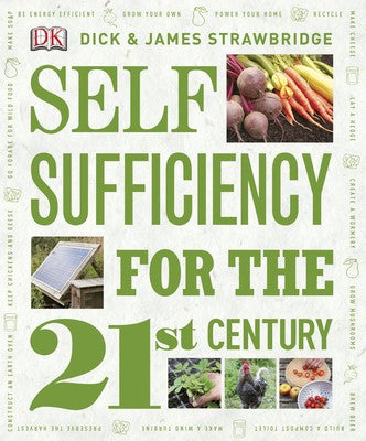 Self Sufficiency for the 21st Century cover
