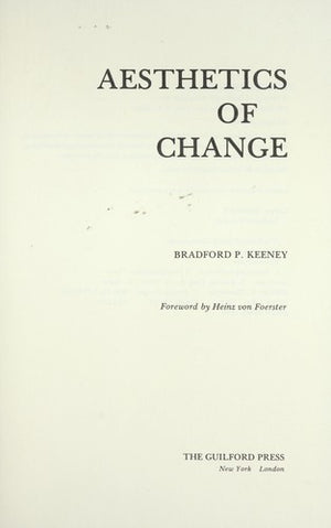 Aesthetics of Change (The Guilford Family Therapy Series)