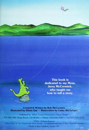 The Story of Tahoe Tessie: The Original Lake Tahoe Monster ( Part Two )