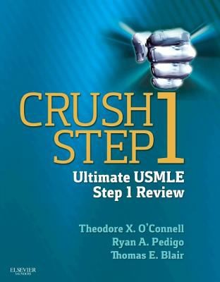 Crush Step 1: The Ultimate USMLE Step 1 Review cover