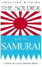 The Soldier and the Samurai