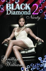 Black Diamond 2: Nicety