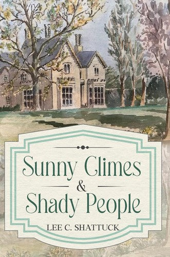Sunny Climes & Shady People cover