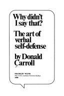 Why didn't I say that?: The art of verbal self-defense cover