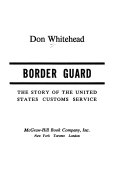 Border Guard: The Story of the U. S. Customs Service cover