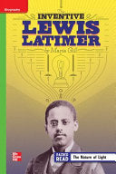 Reading Wonders Leveled Reader The Inventive Lewis Latimer: Beyond Unit 5 Week 3 Grade 4 (ELEMENTARY CORE READING) cover