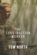 The Construction Worker: A Straight To Gay MM Erotic Romance Story cover