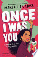 Once I Was You -- Adapted for Young Readers: Finding My Voice and Passing the Mic cover