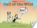 Call of the Wild: A MUTTS Comic Strip Treasury (Volume 17) cover