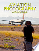 Aviation Photography: A Pictorial Guide cover