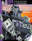 The Westing Game: An Instructional Guide for Literature - Novel Study Guide for 4th-8th Grade Literature with Close Reading and Writing Activities (Great Works Classroom Resource) cover