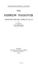 Hebrew Passover from the Earliest Times to A.D. 70 cover