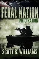 Feral Nation - Infiltration (Feral Nation Series)