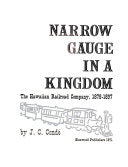 NARROW GAUGE IN A KINGDOM . . . cover
