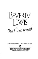The Crossroad (large print)