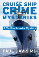 Cruise Ship Crime Mysteries: A Medical Murder Mystery cover