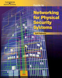 Guide to Networking for Physical Security Systems