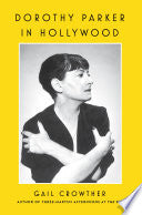Dorothy Parker in Hollywood cover